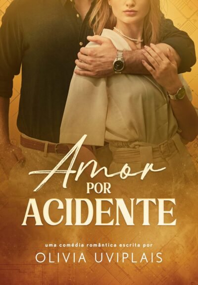 Amor Por Acidente