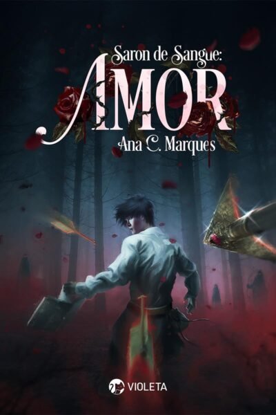 Amor (Saron de Sangue Livro 3)