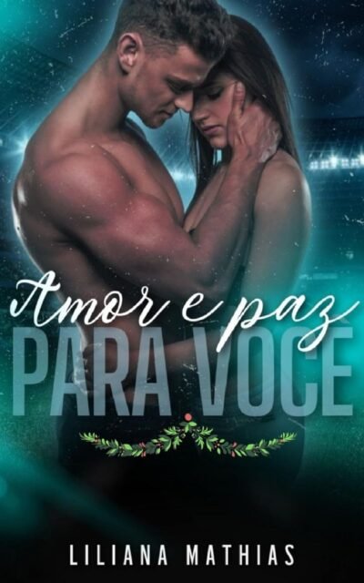 Amor e Paz para Você