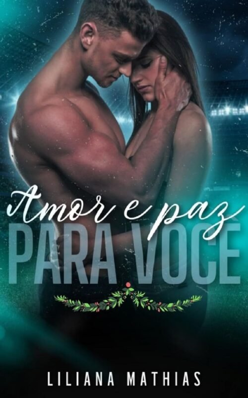Amor e Paz para Você