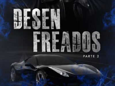 Desenfreados - parte II